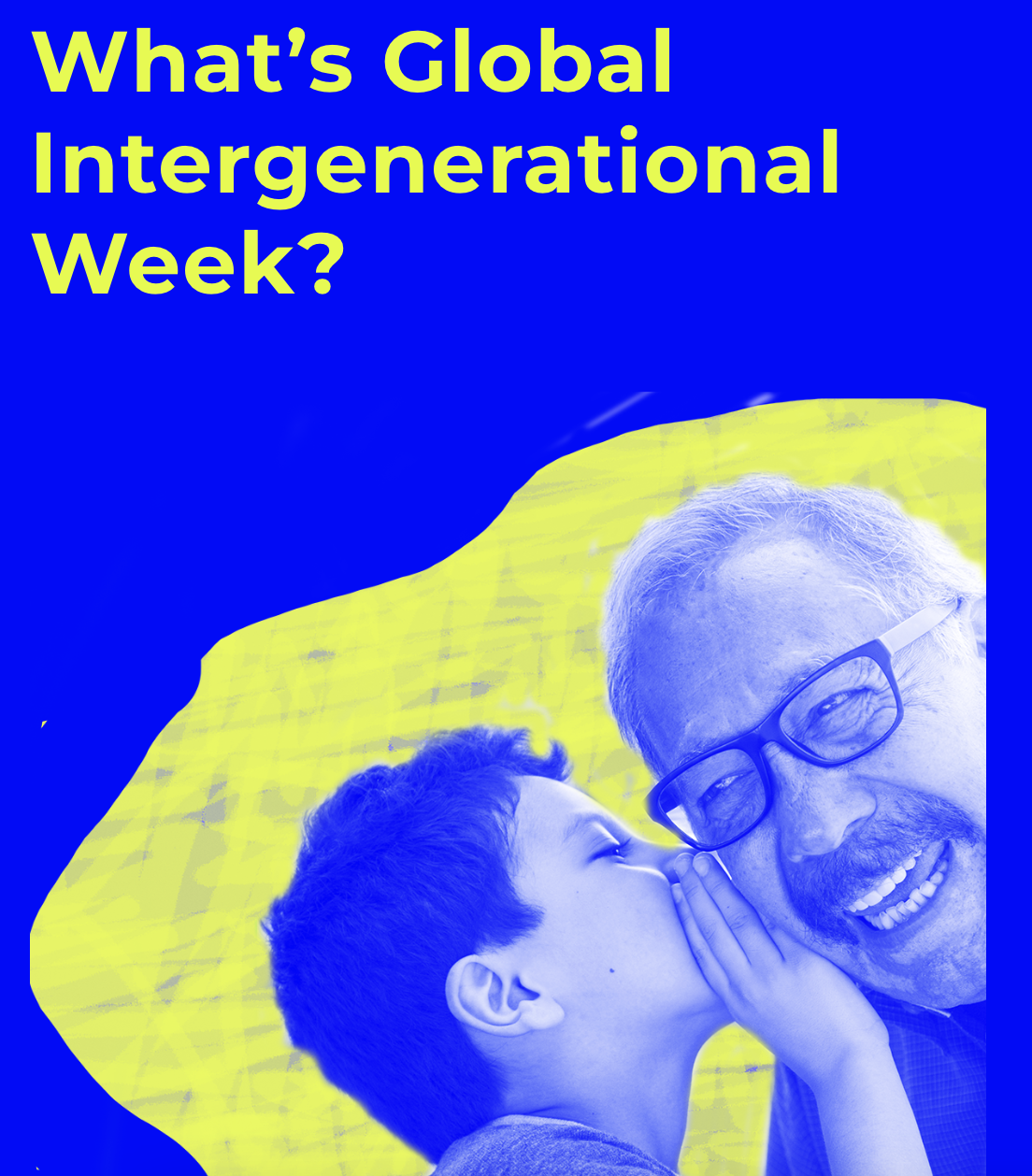Generational Week Global Intergenerational Week β UN Decade on Healthy Ageing β Nhu nguyen